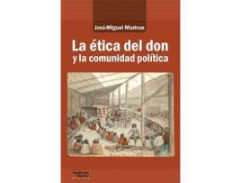 Livro La ética del don y la comunidad política de José Miguel Marinas (Espanhol)