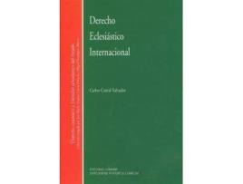 Livro Derecho Eclesiastico Internacional de Carlos Corral Salvador (Espanhol)