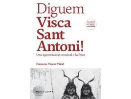 Livro Diguem visca Sant Antoni! de Vicens Vidal, Francesc (Catalão)