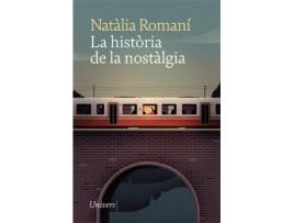 Livro La Història De La Nostàlgia de Natàlia Romaní (Catalão)