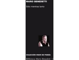 Livro Solo Mientras Tanto de Mario Benedetti (Espanhol)