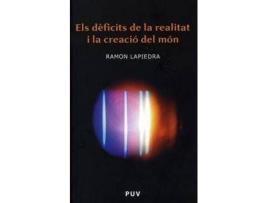 Livro Els dèficits de la realitat i la creació del món de Ramón Lapiedra (Espanhol)
