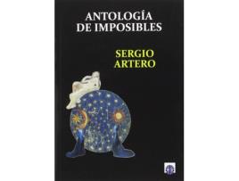 Livro Antología De Imposibles de Sergio Artero (Espanhol)