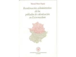 Livro Reordenación administrativa de los poblados de colonización en Extremadura de Beato Espejo, Manuel (Espanhol)