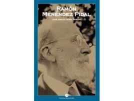 Livro Ramón Menéndez Pidal de Jose Ignacio Perez Pascual (Espanhol)