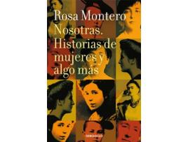 Livro Nosotras de Rosa Montero (Espanhol)