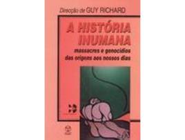 Livro A História Inumana de Guy Richard (Português)