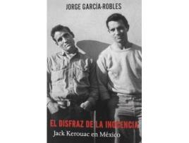 Livro El disfraz de la inocencia de Jorge Garcia-Robles (Espanhol)