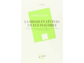 Livro La shoah en lévinas : un eco inaudible de Alberto Sucasas (Espanhol)