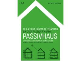 Livro De La Casa Pasiva Al Estandar de Micheel Wassouf (Espanhol)