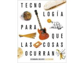 Livro Proyecto: Para que las cosas ocurran - Tecnología: Electricidad de Hernández Marcos, Juan Manuel, Ilustrado por Mª Carmen Fuente Canalda (Espanhol)