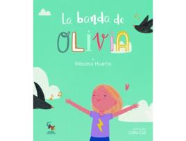 Livro La Banda De Olivia de Maximo Huerta (Espanhol)