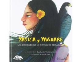 Livro Yasica y Yaguare. Los orígenes de la ciudad de Matagalpa de Aa.Vv. (Espanhol)