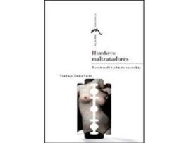 Livro Hombres maltratadores. Historias de violencia masculina de Boira Sarto, Santiago (Espanhol)
