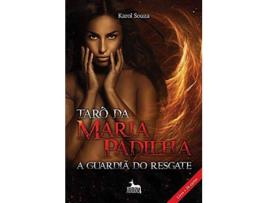 Livro Taro Da Maria Padilha - A Guardiã Do Resgate de Karol Souza (Português-Brasil)