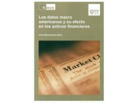 Livro Los datos macro americanos y su efecto en los activos financieros de Manzanares Allén, Jose (Espanhol)