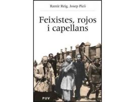 Livro Feixistes, rojos i capellans de Josep Pico, Ramiro Reig Armero (Espanhol)