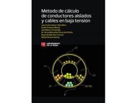 Livro Método de cálculo de conductores aislados y cables en baja tensión de Sáenz-Diez Muro, Juan Carlos (Espanhol)