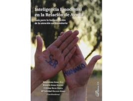 Livro Inteligencia emocional en la relación de ayuda : guía para la humanización de la atención sociosanitaria de Abreviado por Magdalena Gómez Díaz (Espanhol)
