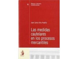 Livro Medidas Cautelares Procesos Mercantiles de Juan C. Ortiz (Espanhol)