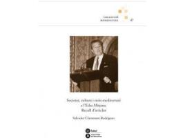 Livro Societat, cultura i món mediterrani a l'Edat Mitjana : recull d'articles de Salvador . . . [Et Al. ] Claramunt Rodríguez (Espanhol)