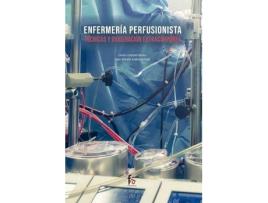 Livro Enfermería perfusionista : tecnicas de oxigenación y extracorporea de Carlos Calzado Bravo, José Ramón Ledesma Sola (Espanhol)