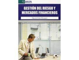 Livro La gestión del riesgo y mercados financieros de Olga Del Orden Olasagasti (Espanhol)