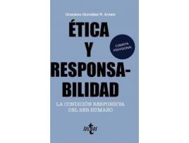 Livro Ética y responsabilidad de Graciano Gonzalez Rodriguez-Arnaiz (Espanhol)