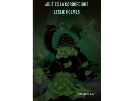 Livro ¿Qué es la corrupción? de Leslie Holmes (Espanhol)