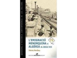 Livro L?emigració menorquina a Algèria al segle XIX de Marta Marfany Simó (Catalão)