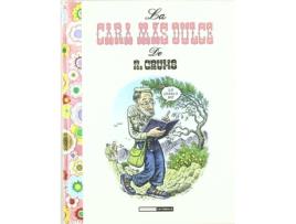 Livro Cara Mas Dulce de Robert Crumb (Espanhol)
