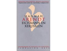 Livro Eichmann En Xerusalén de Hannah Arendt (Galego)