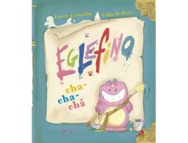 Livro Eglefino Cha-Cha-Cha de Laura Carusino (Espanhol)