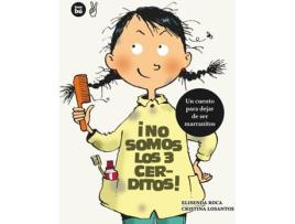 Livro ¡No Somos Los Tres Cerditos! de Elisenda Roca (Espanhol)