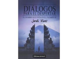 Livro Diálogos Para El Despertar de Jordi Vives Cabau (Espanhol)