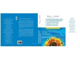 Livro Contratación pública local 2011 : conceptos esenciales y aspectos prácticos : adaptado a la Ley 2/2011, de economía sostenible de VíCtor Almonacid Lamelas (Espanhol)