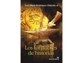Livro Los Forjadores De Historias de José María Rodríguez Olaizola (Espanhol)