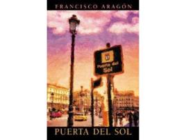 Livro Puerta del Sol de Francisco Aragsn, Francisco Aragon (Espanhol)