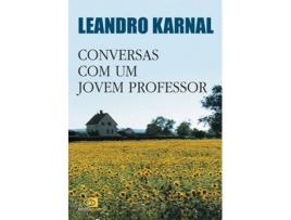 Livro Conversas Com Um Jovem Professor de Leandro Karnal (Português-Brasil)