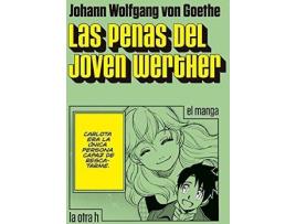 Livro Las Penas Del Joven Werther de Goethe Johann Wolfgang Von (Espanhol)