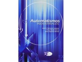 Livro Automatismos industriales de Jesús Martín Sierra, José Antonio Barbado Santana, Jesús Aparicio Bravo (Espanhol)