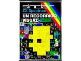 Livro Zx Spectrum: Un Recorrido Visual de Fernandez Moreno, J. Antonio (Espanhol)