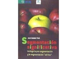 Livro Segmentación significativa de José Antonio Paris (Espanhol)