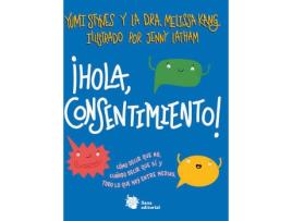 Livro ¡Hola, Consentimiento! de Yumi Stynes (Espanhol)