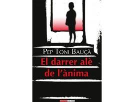 Livro El darrer alè de l'ànima de Josep Antoni Bauçà Ballester (Catalão)