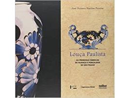 Livro Louça Paulista de Jose Hermes Martins Pereira (Português-Brasil)