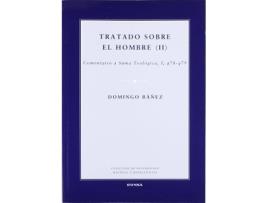 Livro Tratado sobre el hombre II : comentario a la Suma Teológica I de Domingo Banez (Espanhol)