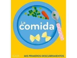 Livro Comida, La. Mis Primeros Descubrimientos / Pd. de Faliere, Amelie (Espanhol)