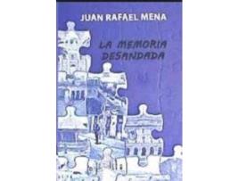 Livro Memoria Desandada,La de Mena Coello, Juan Rafael (Espanhol)