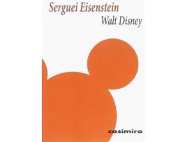 Livro Walt Disney de Sergei M. Eïzenshteïn (Espanhol)